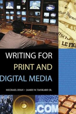 Cover of Writing for Print and Digital Media