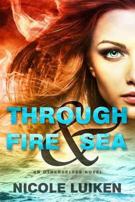 Cover of Through Fire & Sea