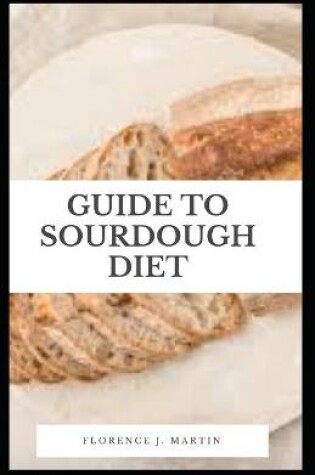 Cover of Guide to Sourdough Diet