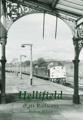 Book cover for Hellifield and Its Railways