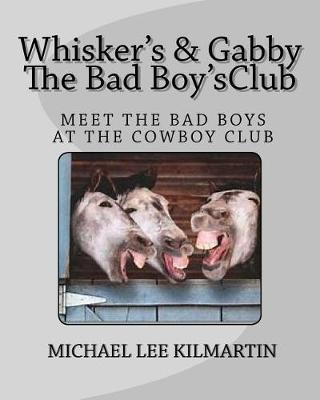 Book cover for Whiskers & Gabby The Bad Boy Series