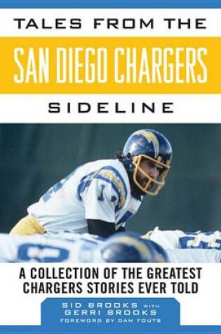 Cover of Tales from the San Diego Chargers Sideline