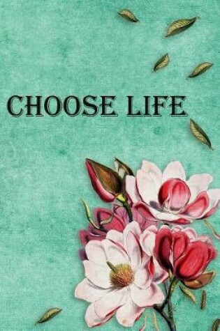 Cover of Choose Life