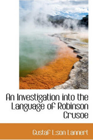 Cover of An Investigation Into the Language of Robinson Crusoe