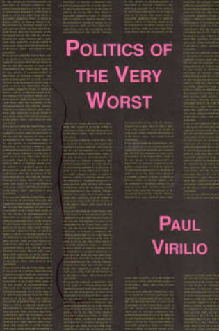 Cover of Politics of the Very Worst