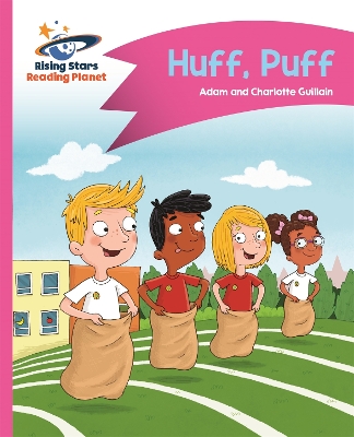 Book cover for Reading Planet - Huff, Puff - Pink B: Comet Street Kids