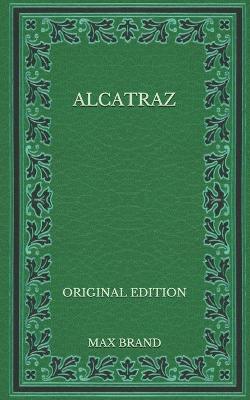 Book cover for Alcatraz - Original Edition