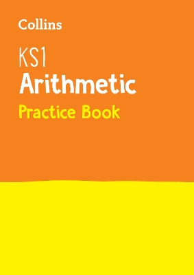 Book cover for KS1 Maths Arithmetic SATs Practice Question Book