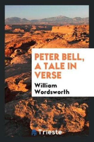 Cover of Peter Bell, a Tale in Verse