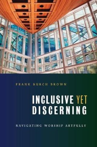 Cover of Inclusive Yet Discerning