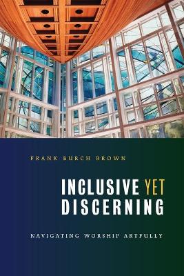 Book cover for Inclusive Yet Discerning