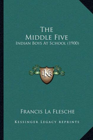 Cover of The Middle Five the Middle Five