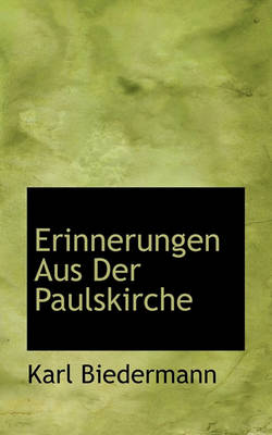 Book cover for Erinnerungen Aus Der Paulskirche