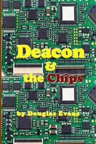 Cover of Deacon & the Chips