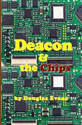 Book cover for Deacon & the Chips