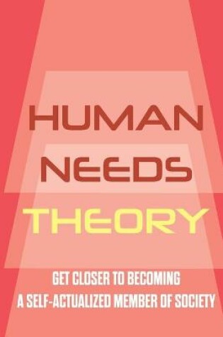 Cover of Human Needs Theory