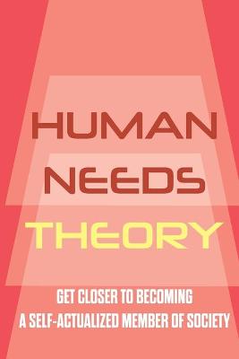 Book cover for Human Needs Theory