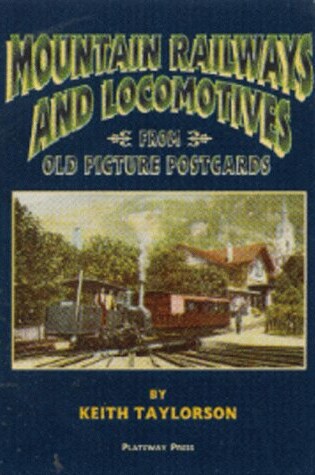 Cover of Mountain Railways and Locomotives