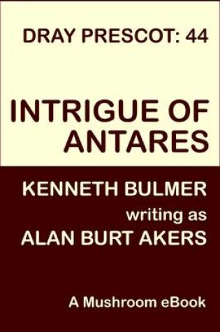 Cover of Intrigue of Antares