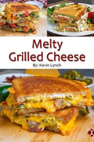 Cover of Melty Grilled Cheese