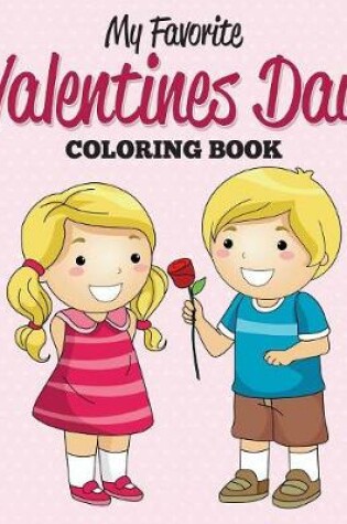 Cover of My Favorite Valentines Day Coloring Book