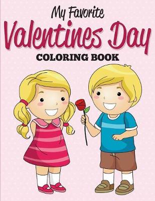 Book cover for My Favorite Valentines Day Coloring Book