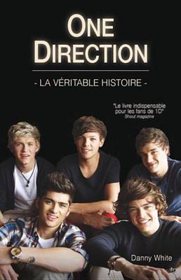 Book cover for One Direction La Veritable Histoire