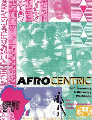 Book cover for Afrocentric Self Inventory and Discovery Workbook