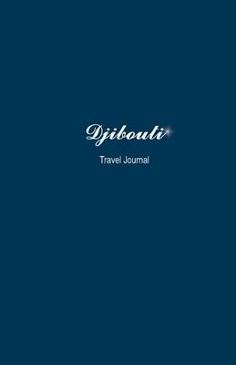 Cover of Djibouti Travel Journal