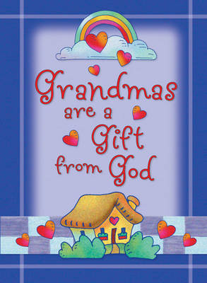 Book cover for Grandmas are a Gift from God Greeting Book