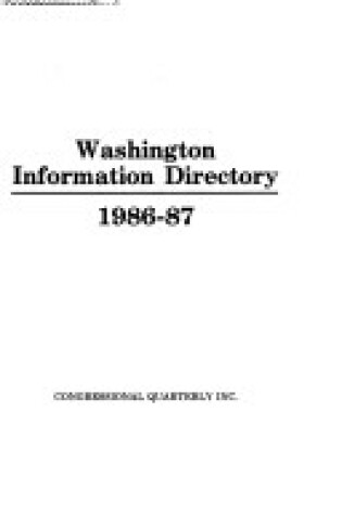 Cover of Washington Information Directory, 1986-1987