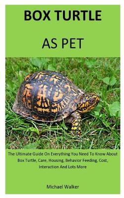 Book cover for Box Turtle As Pet