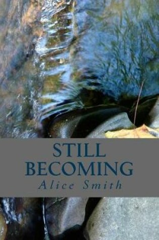 Cover of Still Becoming