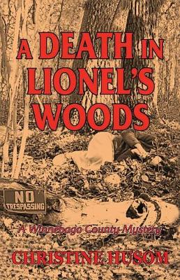 Book cover for A Death In Lionel's Woods