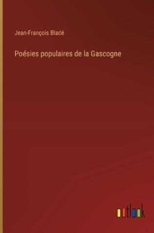 Cover of Po�sies populaires de la Gascogne