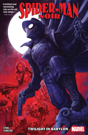 Book cover for Spider-Man Noir: Twilight in Babylon