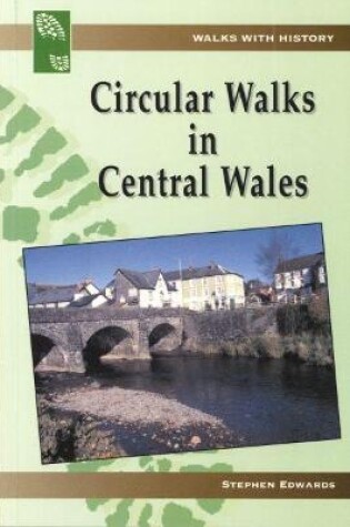 Cover of Circular Walks in Central Wales