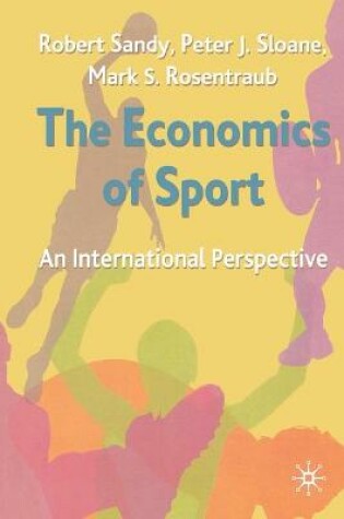 Cover of The Economics of Sport