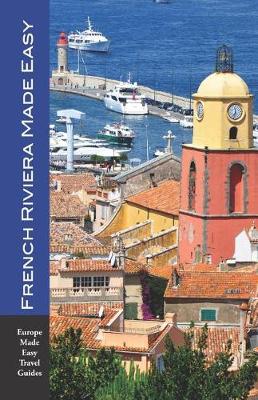 Cover of French Riviera Made Easy