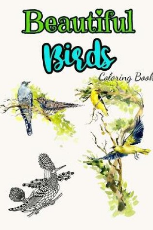 Cover of Beautiful Birds Coloring Book