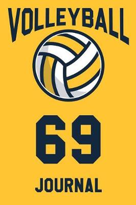 Book cover for Volleyball Journal 69