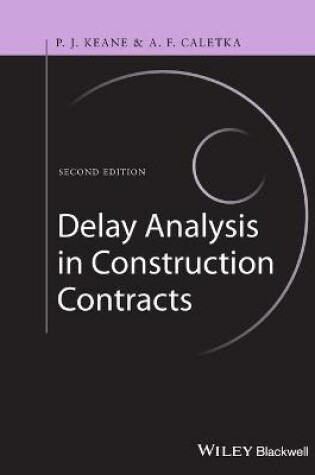 Cover of Delay Analysis in Construction Contracts