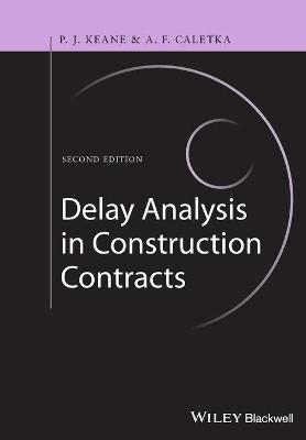Book cover for Delay Analysis in Construction Contracts