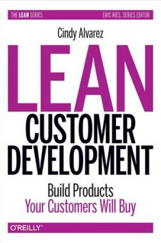 Cover of Lean Customer Development (Hardcover Version)