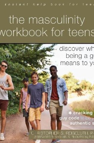 Cover of The Masculinity Workbook for Teens