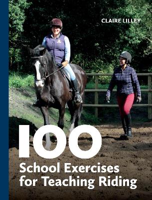 Book cover for 100 School Exercises for Teaching Riding