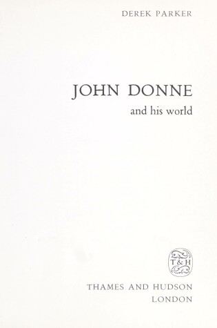 Cover of John Donne and His World