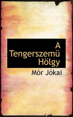 Book cover for A Tengerszem H Lgy