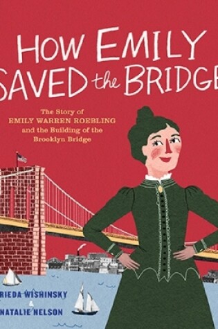 Cover of How Emily Saved the Bridge
