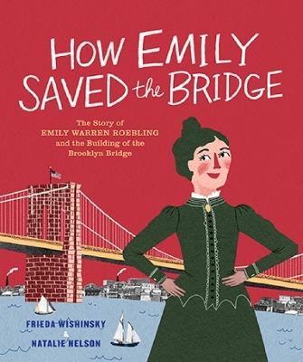 Book cover for How Emily Saved the Bridge